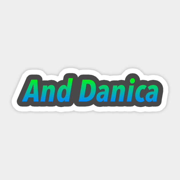 Danica 1 Sticker by CinemaShelf